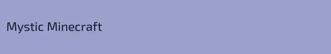 Mystic Minecraft